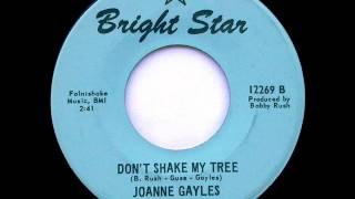 Joanne Gayles  Dont Shake My Tree [upl. by Ravilob]