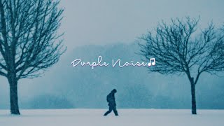 When the Cold Wind Blows 🌬 Purple Noise New Age 💜 [upl. by Pooi]