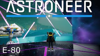 Astroneer E80 Glacio South Pole Gateway Activated [upl. by Nic]