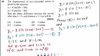 45 The displacement of two sinusoidal waves is given by the equation y1 8sin20x  30t amp y2 8sin [upl. by Anit]