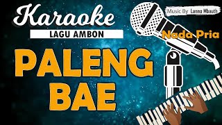 Karaoke SE PALENG BAE  Marvey Kaya Nada PRIA Music By Lanno Mbauth [upl. by Itsa]