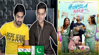 Pakistani React To Honsla Rakh Official Trailer Diljit Dosanjh Sonam Bajwa Shehnaaz Gill [upl. by Nahtanohj]