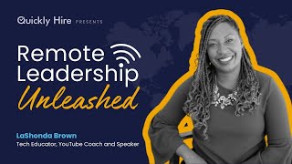 Remote Leadership Unleashed LIVE with LaShonda Brown [upl. by Quinlan]