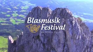 Blasmusikfestival am Wilden Kaiser 2017  Eröffnungsabend [upl. by Wehtam]