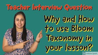 How to use blooms taxonomy in the classroominterview question [upl. by Acinoda]