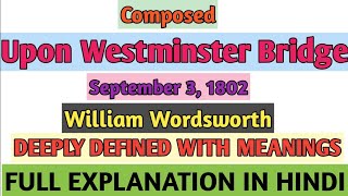 Composed Upon Westminster Bridge by William Wordsworth in hindi। Poem । Class 11 । Data Tuition [upl. by Hiroshi]