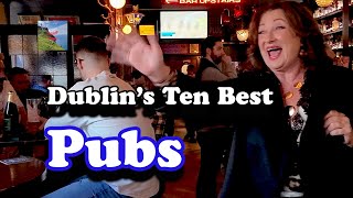 10 Of The Best Pubs in Dublin Ireland [upl. by Matthiew]