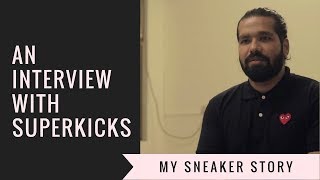 My Interview With Superkicks India  Bombays First Multi Brand Sneaker Store [upl. by Nobell]