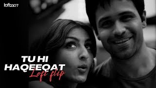 Tu hi haqeeqat  Tu hi haqeeqat song  Emraan hashmi song  Sad songs  Emraan hashmi  Emraan song [upl. by Hedwiga]