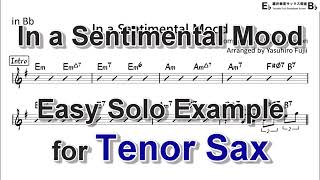 In a Sentimental Mood  Easy Solo Example for Tenor Sax [upl. by Giraldo814]