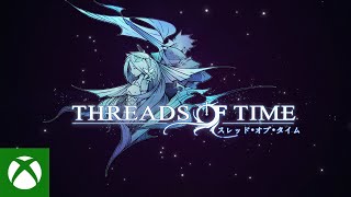 Threads of Time  First Look Game Announcement  Tokyo Game Show 2024 [upl. by Tran331]