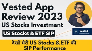 Vested App Review  Best App for US Stock Market in India  Setup SIP in US Stocks amp ETF From India [upl. by Belle]