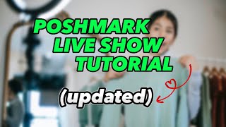 How to do a POSHMARK LIVE Auction A to Z Step by Step in 2023UPDATED VERSIONposhmark howto live [upl. by Bledsoe647]