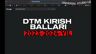 DTM OTM KIRISH BALLARI 2023 2024  sirtqi kunduzgi kechki Jahon tillari Samarqand Toshkent [upl. by Adorl]