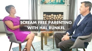 Scream Free Parenting with Hal Runkel [upl. by Ahsenod482]