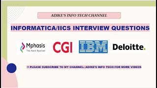 IICS MNC Interview Questions  Deloitte  CGI  Mphasis  Must know before attending interview [upl. by Marion]