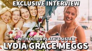 Welcome To Plathville  EXCLUSIVE Interview with Lydia Meggs Olivia Plaths Sister [upl. by Asirb]