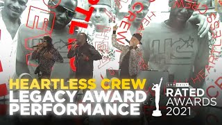 Heartless Crew  Heartless Theme Legacy Award Performance  Rated Awards 2021 GRM Daily [upl. by Acira840]