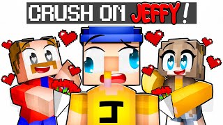 Everyone Has A CRUSH On JEFFY In Minecraft [upl. by Lorenza]