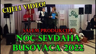 Noć Sevdaha Busovača 17122022 [upl. by Anevad]