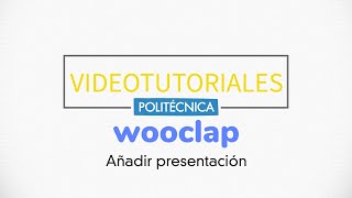 Wooclap Añadir Presentación [upl. by Sardse230]