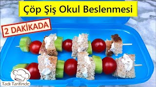 Çöp Şiş Okul Beslenmesi 🍢🍡  2 Dkda Hazır Renkli ve Lezzetli 👍 [upl. by Akimet]