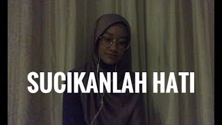 SUCIKANLAH HATI  FENOMENAVOICE Dalia Farhana Cover [upl. by Greene]