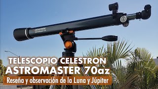 Celestron AstroMaster 70AZ  Reseña ensamblaje y pruebas  AG Astronomía [upl. by Allain]