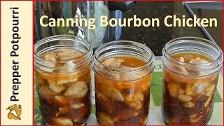 Canning Bourbon Chicken [upl. by Tades]