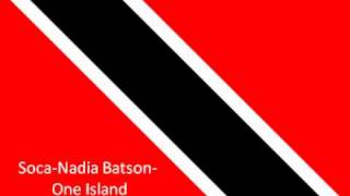 Soca Nadia BatsonOne Island [upl. by Bolanger]