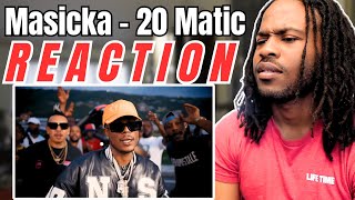 Masicka  20 Matic Official Video REACTION [upl. by Notrab]