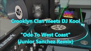 Crooklyn Clan meets DJ Kool  quotOde To West Coastquot Junior Sanchez Remix Classic Partybreak AV32 [upl. by Josiah]