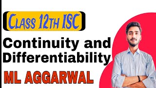 Continuity and differentiability Class 12th ISC  Exponential and Logarithmic Functions [upl. by Ruamaj432]