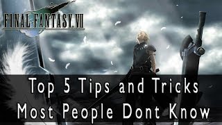 Final Fantasy VII HD  Top 5 Tips and Tricks Most People Dont Know [upl. by Yenaj]