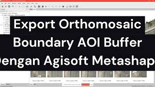 Export Orthomosaic with Buffer Boundary in Agisoft  StepbyStep Tutorial [upl. by Barbur]