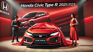 2025 Honda Civic Type R Full Review Power Style amp Performance [upl. by Aeila]