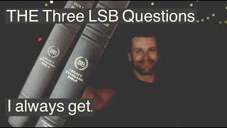 3 Common Questions About The Legacy Standard Bible LSB [upl. by Starr]