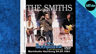 The Smiths  Rockpalast Live Concert HD  Hamburg 1984 [upl. by Myrah]