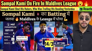 Sompal Kami On Fire In Maldives 🔥 Nepals Best Allrounder For A Reason 😍🇳🇵 [upl. by Keller209]