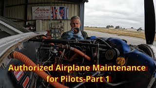 Authorized Airplane Preventive Maintenance for Pilots [upl. by Ilenay]