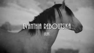 Evanthia Reboutsika  Ulak HQ [upl. by Othella186]