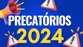 PRECATÓRIO 2024 VOCÊ PRECISA SABER [upl. by Gmur]