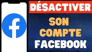 Comment Désactiver son compte Facebook [upl. by Izzy]