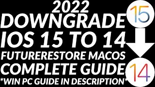 NEW Downgrade iOS 15 to 14 unsigned  FutureRestore MacOS  Downgrade to unsigned iOS FULL GUIDE [upl. by Ennayhs]