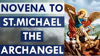 Novena Prayer to Saint Michael the Archangel [upl. by Neoma]