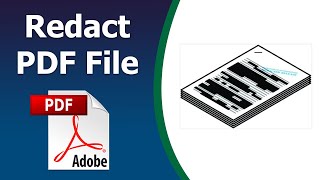 How to redact a PDF File using Adobe Acrobat Pro DC [upl. by Yelsnit372]