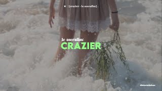 LE SSERAFIM — ❝미치지 못하는 이유 Crazier❞ — sub español [upl. by Gereron402]