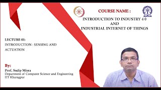 Lecture 01  Introduction  Sensing and Actuation [upl. by On]