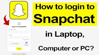 How to login to Snapchat on Laptop Computer or PC  Smart Enough [upl. by Ahsienahs]