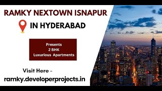 Ramky Nextown Isnapur  New Launch Apartments In Hyderabad [upl. by Blisse]